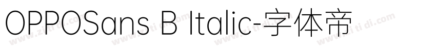 OPPOSans B Italic字体转换